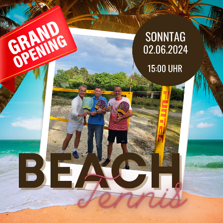 Beachtennis - Grand Opening